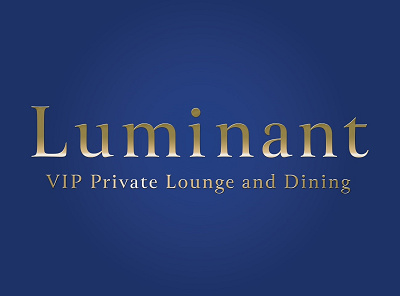 Luminant ~ VIP Private Lounge and Dining ~