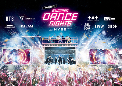 NO LIMIT!サマーダンスナイト with HYBE JAPAN