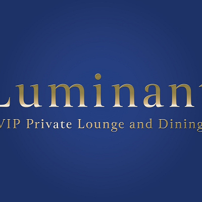Luminant ~ VIP Private Lounge and Dining ~